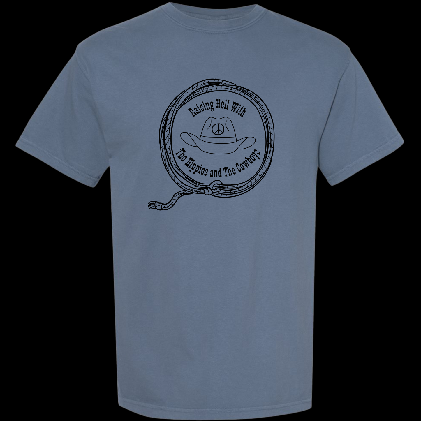 Hippies and Cowboys T Shirt